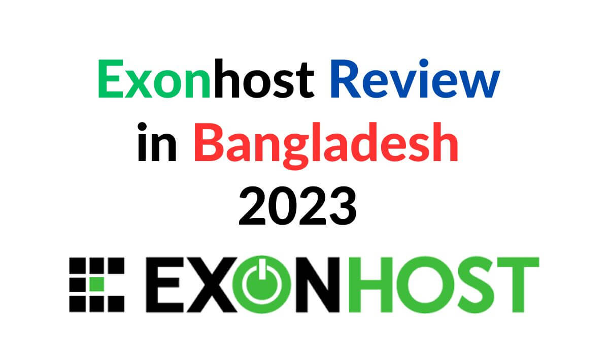 Exonhost Review in Bangladesh