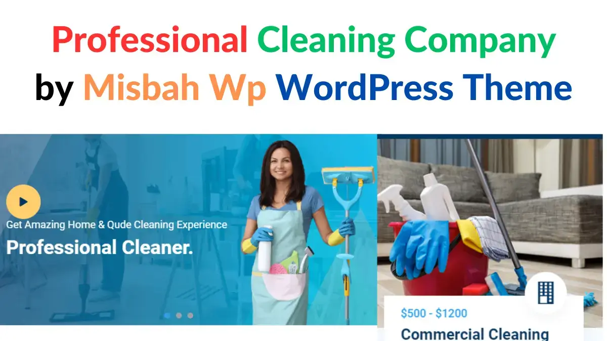 Professional Cleaning Company by Misbah Wp Free Download