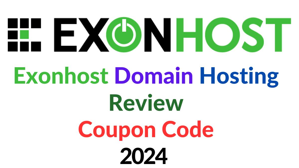 Exonhost domain hosting review and coupon code 2024